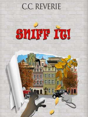 cover image of Sniff it!